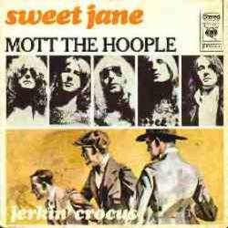 Mott : Sweet Jane - Jerkin' Crocus